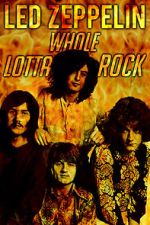 Watch Led Zeppelin: Whole Lotta Rock Putlocker