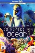 Watch Amazing Ocean 3D Putlocker