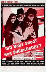 Watch Did Baby Shoot Her Sugardaddy? Putlocker