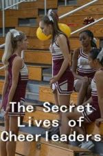 Watch The Secret Lives of Cheerleaders Putlocker