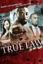 Watch True Law Putlocker
