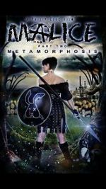 Watch Malice: Metamorphosis Putlocker