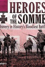 Watch Heroes of the Somme Putlocker