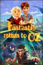 Watch Fantastic Return to Oz Putlocker