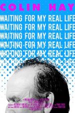 Watch Colin Hay - Waiting For My Real Life Putlocker