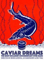 Watch Caviar Dreams Putlocker