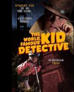 Watch The World Famous Kid Detective Putlocker