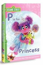 Watch Sesame Street: Abby & Friends - P Is for Princess Putlocker