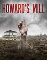Watch Howard\'s Mill Putlocker