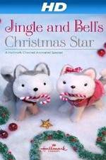 Watch Jingle & Bell's Christmas Star Putlocker