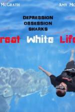 Watch Great White Life Putlocker