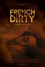 Watch French Dirty Putlocker
