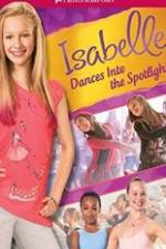 Watch Isabelle Dances Into the Spotlight Putlocker