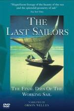 Watch The Last Sailors: The Final Days of Working Sail Putlocker