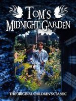 Watch Tom\'s Midnight Garden Putlocker