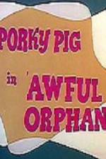 Watch Awful Orphan Putlocker