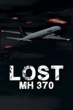 Watch Lost: MH370 Putlocker