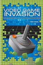 Watch Video Game Invasion The History of a Global Obsession Putlocker