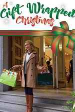 Watch A Gift Wrapped Christmas Putlocker