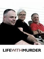 Watch Life with Murder Putlocker