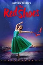Watch Matthew Bourne\'s the Red Shoes Putlocker