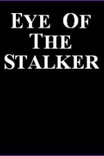 Watch Eye of the Stalker Putlocker