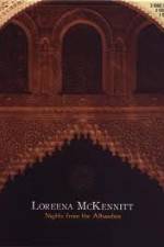 Watch Loreena McKennitt Nights from the Alhambra Putlocker
