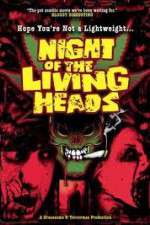Watch Night of the Living Heads Putlocker