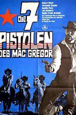 Watch Seven Guns for the MacGregors Putlocker