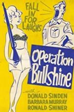 Watch Operation Bullshine Putlocker