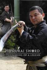 Watch Samurai Sword - The Making Of A Legend Putlocker