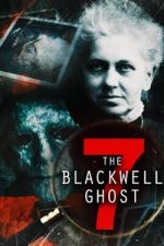 Watch The Blackwell Ghost 7 Putlocker