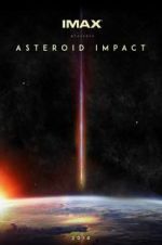Watch Asteroid Impact Putlocker