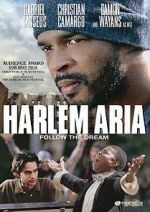 Watch Harlem Aria Putlocker