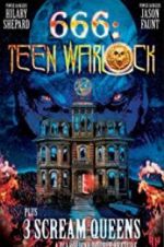 Watch 666: Teen Warlock Putlocker