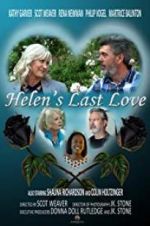 Watch Helen\'s Last Love Putlocker