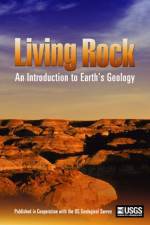 Watch Living Rock: Introduction to Earth\'s Geology Putlocker