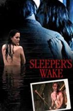 Watch Sleeper\'s Wake Putlocker