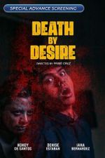 Watch Death by Desire Putlocker