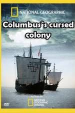 Watch Columbus's Cursed Colony Putlocker
