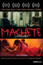 Watch Machete Language Putlocker