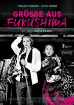 Watch Grsse aus Fukushima Putlocker