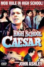 Watch High School Caesar Putlocker