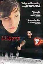 Watch Illtown Putlocker