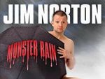 Watch Jim Norton: Monster Rain (TV Special 2007) Putlocker
