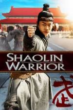 Watch Shaolin Warrior Putlocker