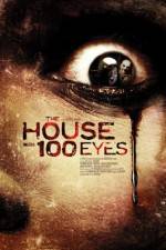 Watch House with 100 Eyes Putlocker