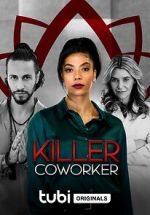 Watch Killer Co-Worker Putlocker
