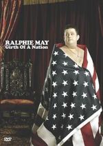 Watch Ralphie May: Girth of a Nation Putlocker
