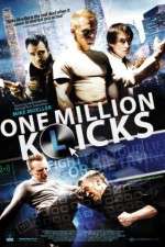 Watch One Million K(l)icks Putlocker